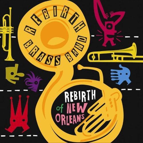 Rebirth new orleans - rebirth,