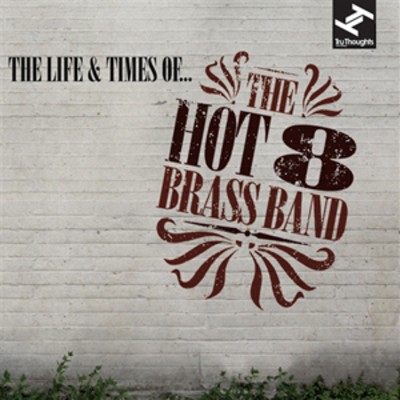 The hot brass - band:,